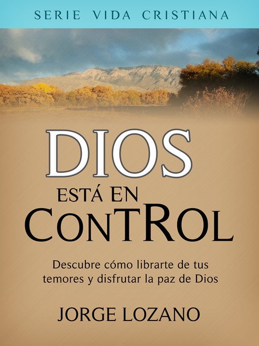 Title details for Dios está en Control by Jorge Lozano - Available